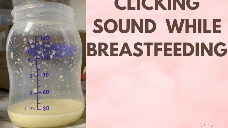 what-is-the-clicking-sound-while-breastfeeding-happily-mother